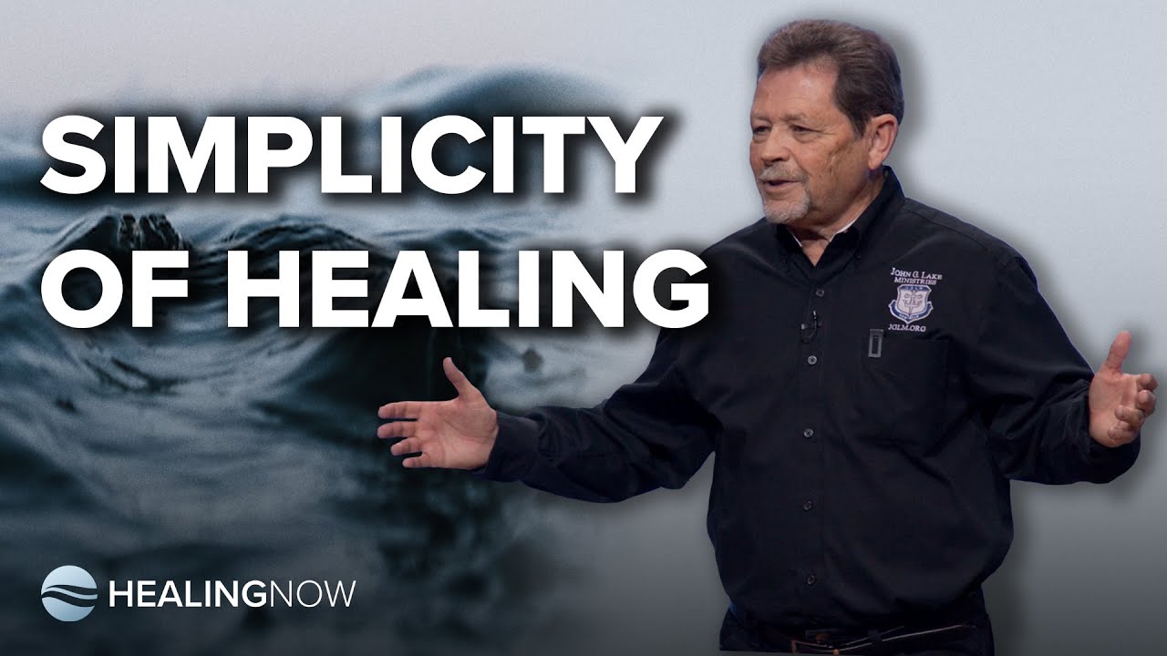 Simplicity of Healing - ﻿Healing NOW with Curry Blake - March 5, 2025