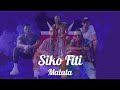 Matata - Siko Fiti (Lyrics)