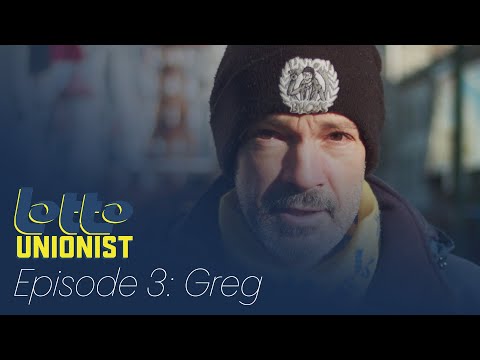 Lotto Unionist - Episode 3: Greg