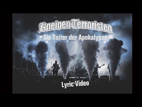 KneipenTerroristen - Die Reiter der Apokalypse - Lyric Video