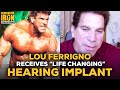 Lou Ferrigno Fixes Hearing With Implant: Calls It 