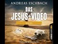 Andreas Eschbach, Das Jesus-Video - Folge 01 - Spuren