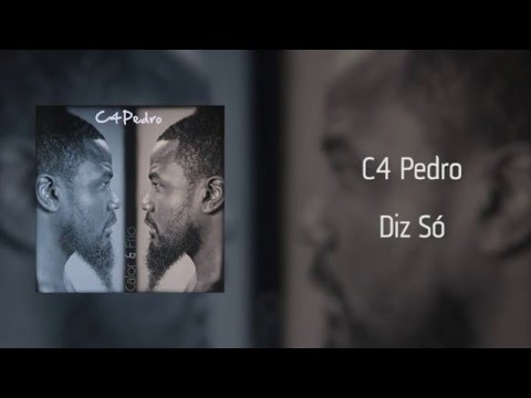 C4 Pedro - Diz Só [Áudio]