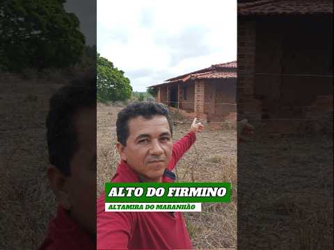 Essa localidade é o Alto do Firmino Mandú, localizado na zona rural de Altamira do Maranhão.