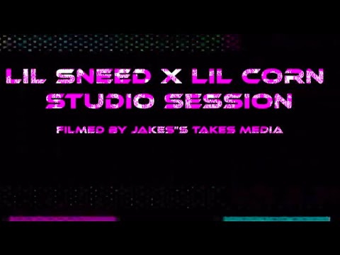 Lil' Sneed X Lil' Corn Studio Session