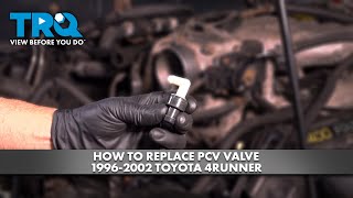 How to Replace PCV Valve 1996-2002 Toyota 4Runner