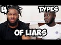 4 TYPES OF LIARS
