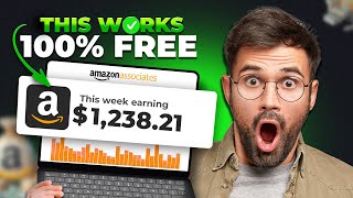 How to Start Amazon Affiliate Marketing For BEGINNERS in 2025! (FULL FREE COURSE)