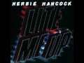 Herbie Hancock - Give It All Your Heart - Written by Rod Temperton & Herbie Hancock
