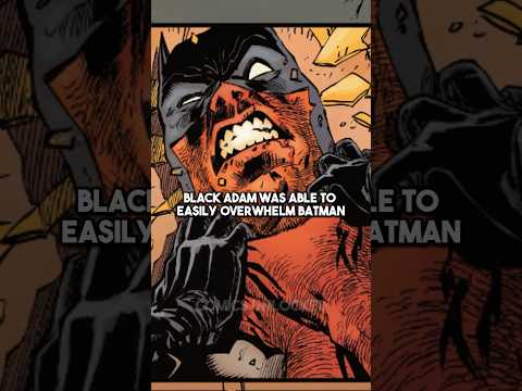 Why Batman Envies Black Adam