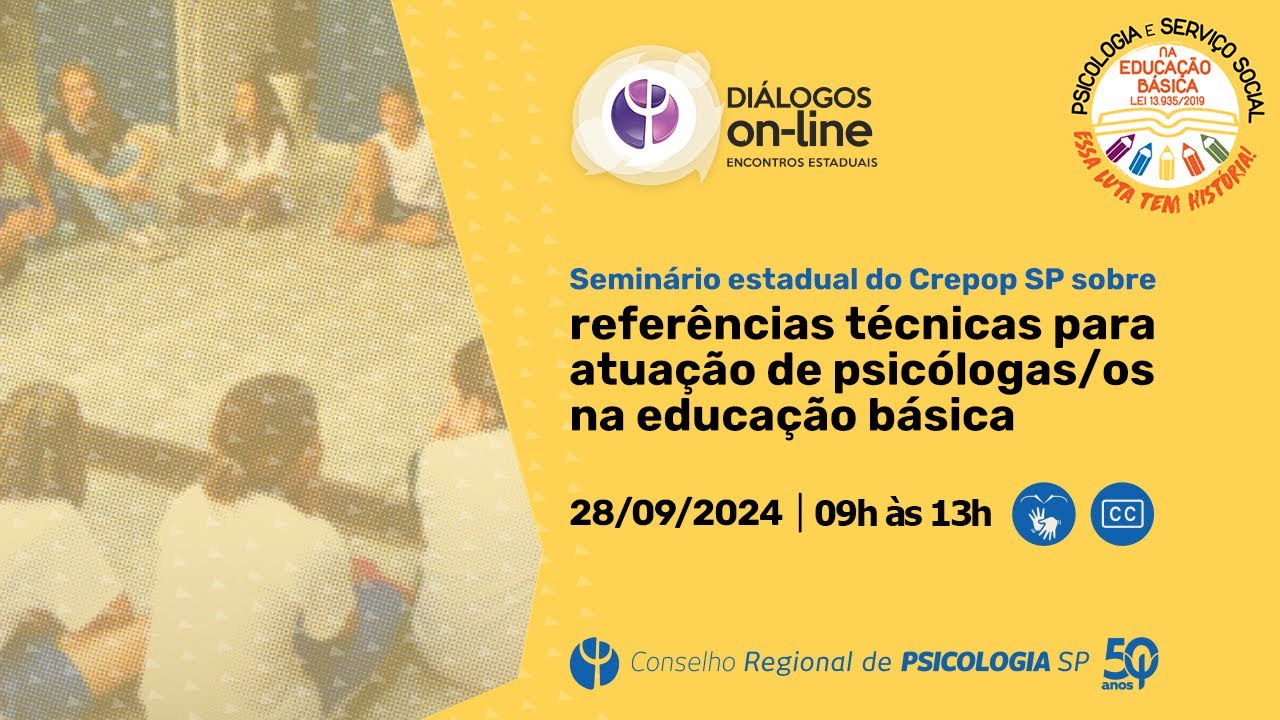 Seminário estadual Crepop SP - referências técnicas para atuação de psicólogas/os na educação básica
