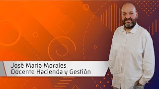José María Morales | Docente Hacienda y Gestión José María Morales | Docente Hacienda y Gestión
