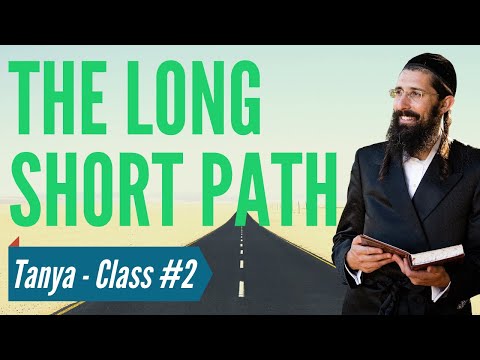 The Long Short Path (Tanya - Class 2)