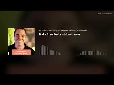 Double Crush Syndrome Misconceptions