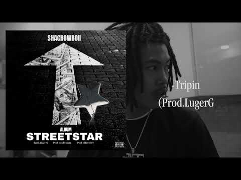 Trippin -Shacrowboii (Prod.lugerG) [Official audio]