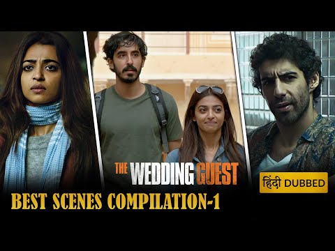 THE WEDDING GUEST | Most Iconic Scenes | Hollywood Movie Hindi Dubbed