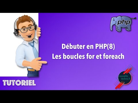 8 Débuter en PHP Les boucles for et foreach PHP8