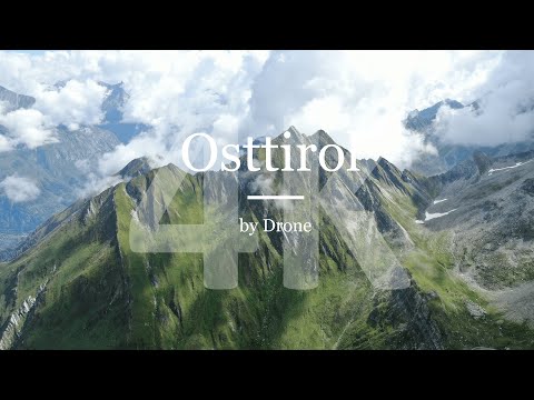 Osttirol by Drone (4K UHD)