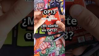 OP13 - Y SEGUIMOS COM LA MISMA SUERTE???