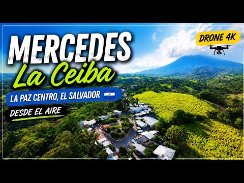 Descubriendo Mercedes La Ceiba desde las Alturas | El Salvador