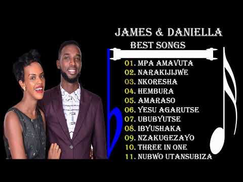 James & Daniella Best Songs | James & Daniella Greatest Full Album