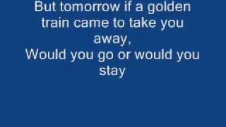 Justin nozuka-Golden train (lyrics :D:D made by H_amir_0 )