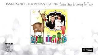 Dannii Minogue & Ronan Keating - Santa Claus Is Coming To Town