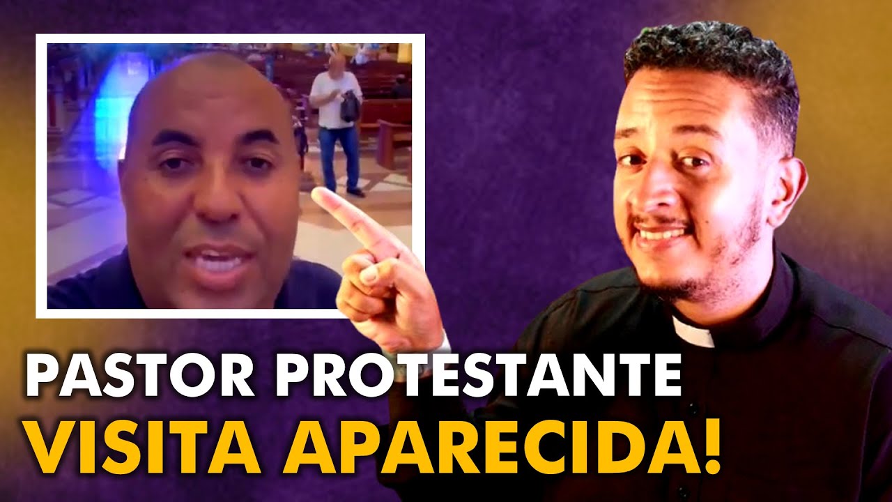 NÃO ACREDITO! UM PASTOR PROTESTANTE FOI AO SANTUÁRIO DE APARECIDA