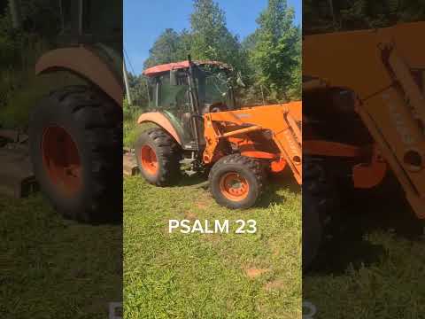 Bush Hogging - Psalm 23