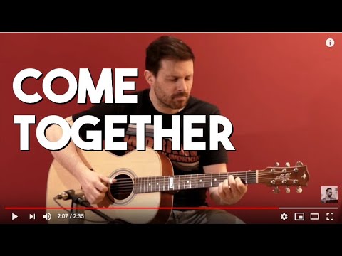 COME TOGETHER - Fingerstyle arrangement by Alberto Lombardi