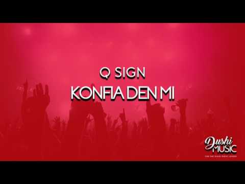 Q SIGN KONFIA DEN MI