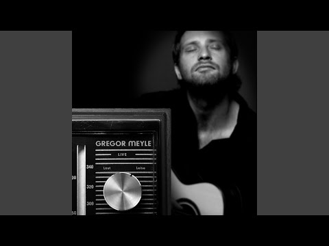 Kannst Du Mich Verstehen - Gregor Meyle