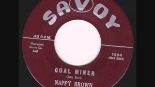 Nappy Brown - Coal Miner video
