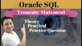 Tutorial#11 How to Truncate Table in Oracle SQL database by rakesh malviya