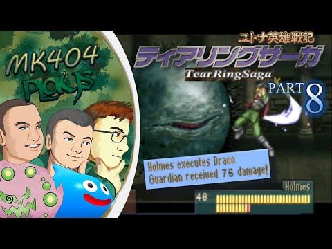 MK404 Plays Tear Ring Saga [ENG Patched] PT8 - Sea Stealth II - Legendary Privateer[Ch. 27-30]