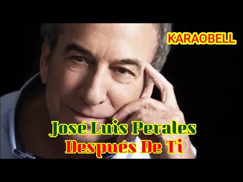 Después De Ti - Jose Luis Perales