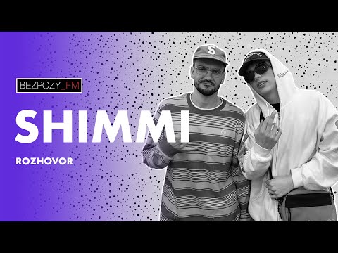 BezPózy_FM – SHIMMI