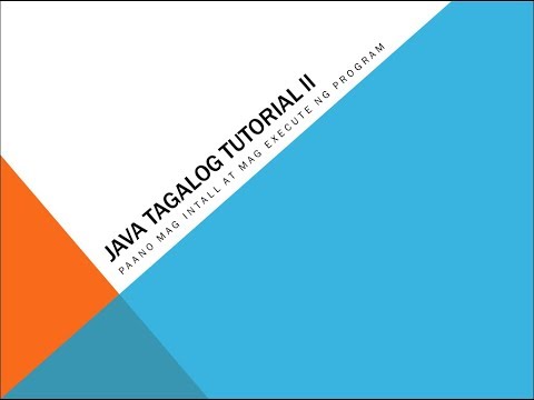 Java Tutorial Tagalog 2 Java Environment Set Up