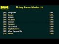 Akshay Kumar Movies List