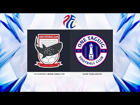 PFL Season 2024 - Dynamic Herb Cebu FC vs. One Taguig FC