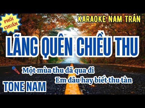 Karaoke Lãng Quên Chiều Thu Tone Nam | Nam Trân
