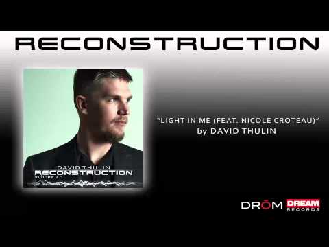 David Thulin - "Light In Me" (feat. Nicole Croteau)