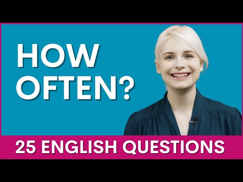 25 HOW OFTENの質問｜英文法インタビュー (25 HOW OFTEN Questions | English Grammar Interview)