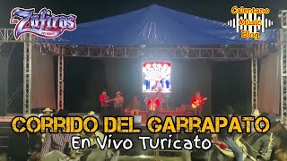 Corrido del Garrapato (En Vivo Turicato) - Los Zafiros del Norte (2024)