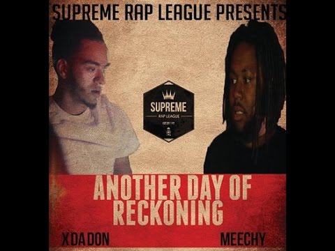 X Da Don vs Meechy