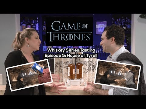 Game of Thrones Whiskey Tasting: Episode 5
