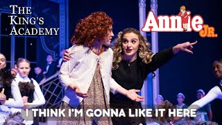 Annie Jr. | I Think I&#39;m Gonna Like It Here | Live Musical Performance