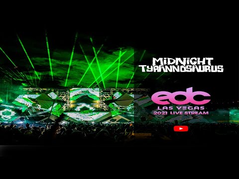 Midnight Tyrannosaurus @ EDC Vegas 2021 (FULL SET)