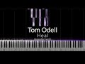 Tom Odell - Heal (slowed) Piano Cover