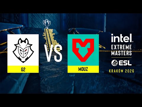 G2 vs. MOUZ - IEM Kraków 2026 - Quarter-final